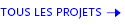 tous les projets